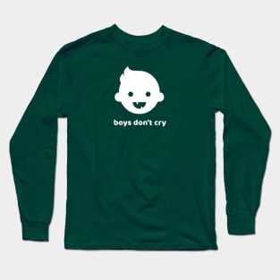 Boys Don't Cry Long Sleeve T-Shirt